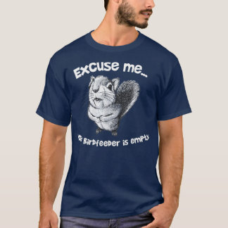 T-shirt Écureuil Drôle Excusez-Moi Votre Oiseau Est