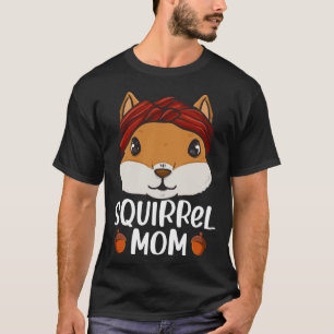 T-shirt Écureuil Maman Rodent Gopher Chipmunk Femmes Fille