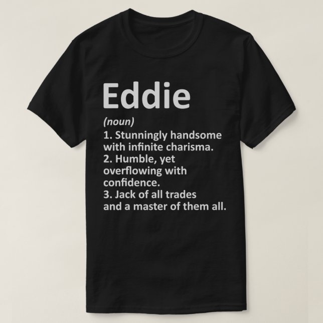 T-shirt EDDIE Définition Nom personnalisé Amusant Annivers (Design devant)