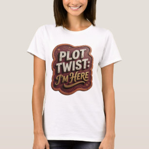 T-shirt Edgy Gold PLOT TWIST JE SUIS LÀ