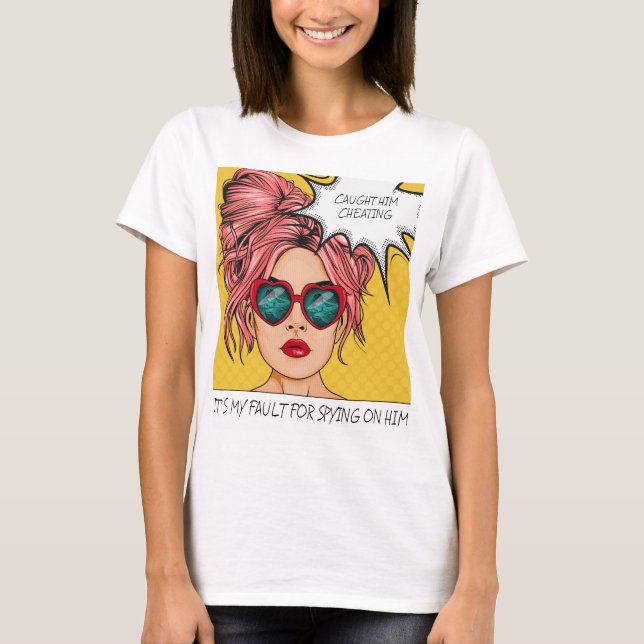T-shirt Editable L'A Attrapé Tricher Pop Art (Devant)