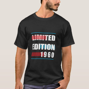 T-shirt Édition Limitée 1960 Anniversaire 1960 Né en 1960