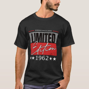 T-shirt Édition Limitée 1962 Anniversaire 1962 Année 1962