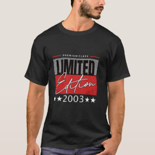T-shirt Édition Limitée 2003 Anniversaire 2003 Né en 2003