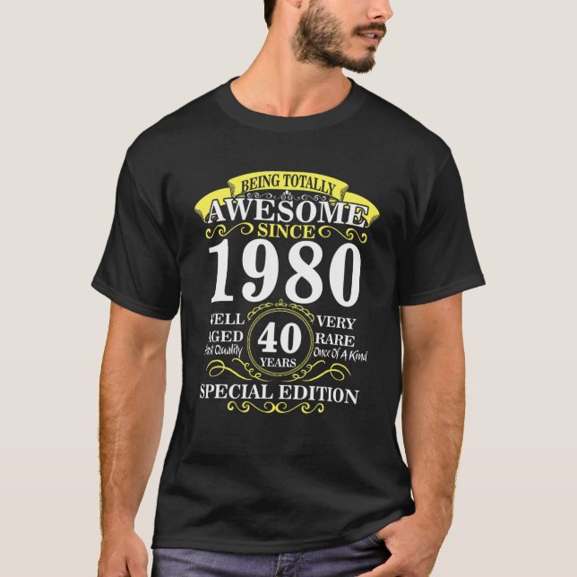 T-shirt Edition Spéciale 40 Ans - Fabriqué En 1980 40e Nai (Devant)
