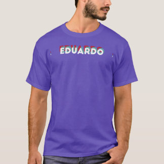 T-shirt Eduardo Nom Drôle Nom Eduardo thème 80s