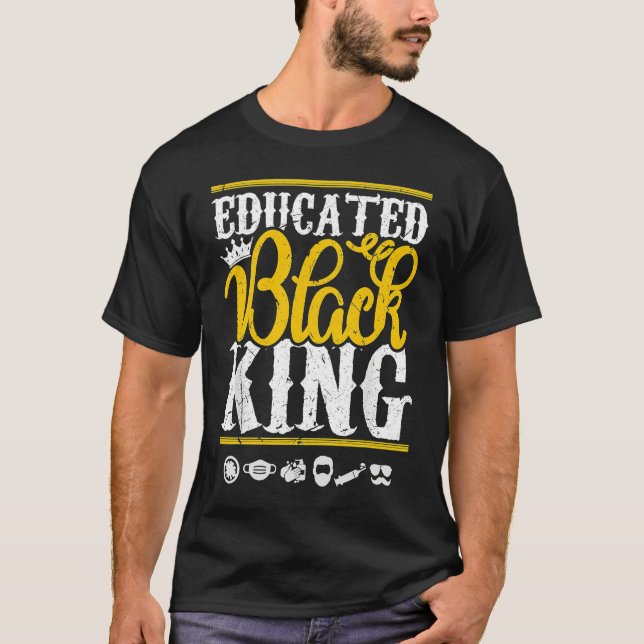 T-shirt Educated Black Pride King Fathers Day Plus Size (Devant)