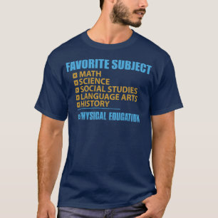 T-shirt Éducation physique soumise préférée
