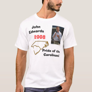 T-shirt Edwards7, carolinas, John Edwards, 2008, fierté o…