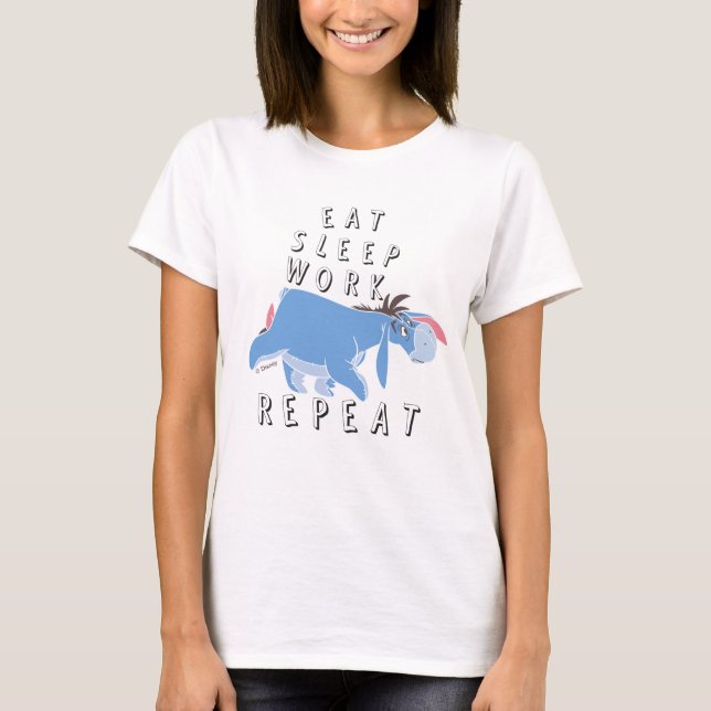 T-shirt Eeyore | Répéter le travail du sommeil (Devant)