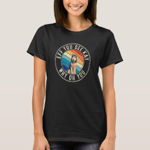 T-shirt Eff You See Kay Rétro Années 80 Husky Sibérien