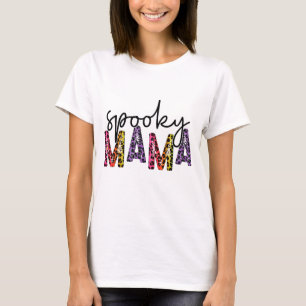 T-shirt Éffrayant Mama - Halloween