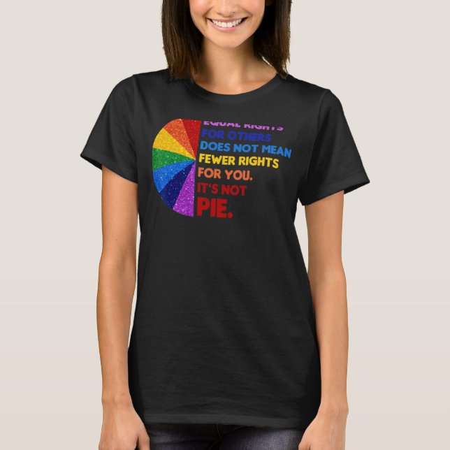T-shirt Égalité des droits égaux pour les autres Ce n'est  (Devant)