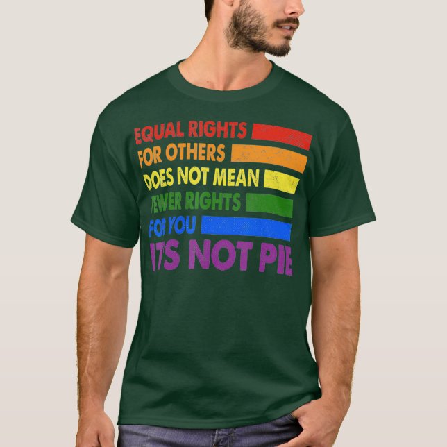 T-shirt Égalité Des Droits Pour D'Autres Ce N'Est Pas L'Ég (Devant)