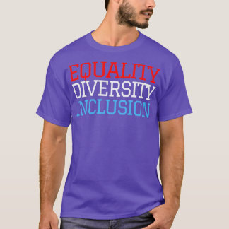 T-shirt Égalité Diversité Inclusion Rouge Blanc et Bleu
