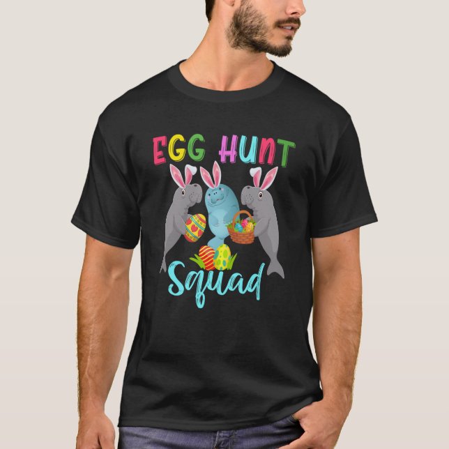 T-shirt Egg Hunt Squad Three Easter Bunny Manatees Hunting (Devant)