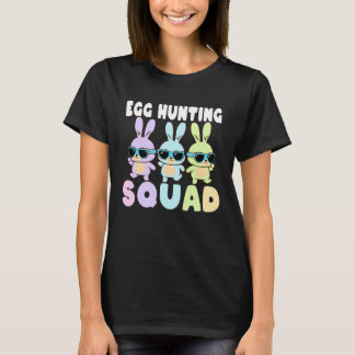T-shirt Egg Hunting Squad  Easter Bunnies Egg Hunt