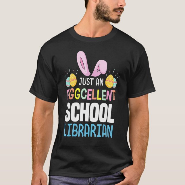 T-shirt Eggcellarian Bibliothécaire de l'école Enseignant  (Devant)