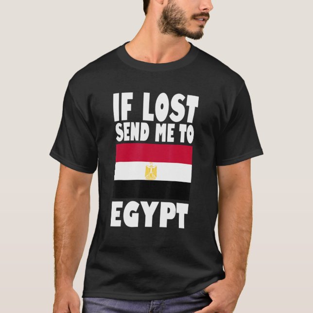 T-shirt Egypt Flag Design  If lost send me to Egypt (Devant)
