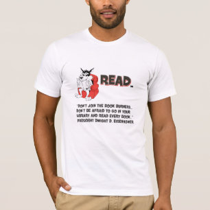 T-shirt Eisenhower a lu la citation de brûleur à livre de
