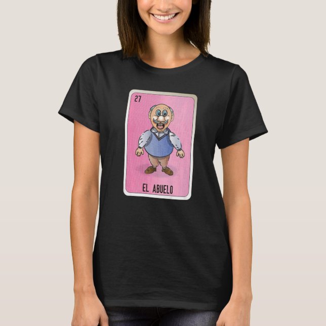 T-shirt El Abuelo Mexicaine Lotterie Cartes De Bingo (Devant)