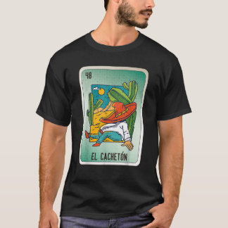T-shirt El Cacheton Mexicain Arlang Chicano Bingo Cartes T