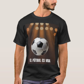 T-shirt El Futbol Es Vida espagnol La Liga Stade Graphique