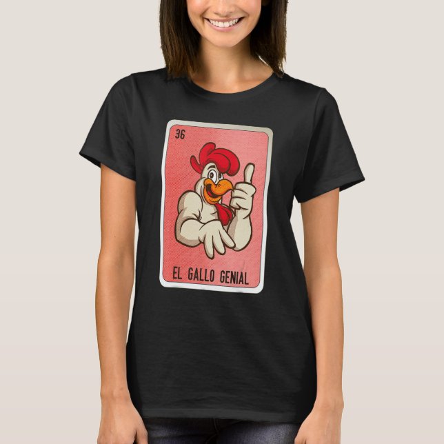 T-shirt El Gallo Genial Mexican Slang Lottery Bingo Cards (Devant)
