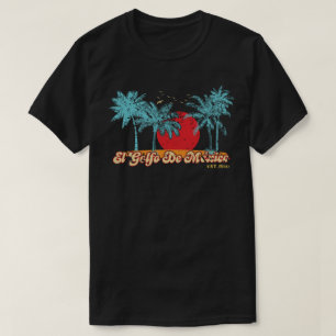 T-shirt El Golfo De México