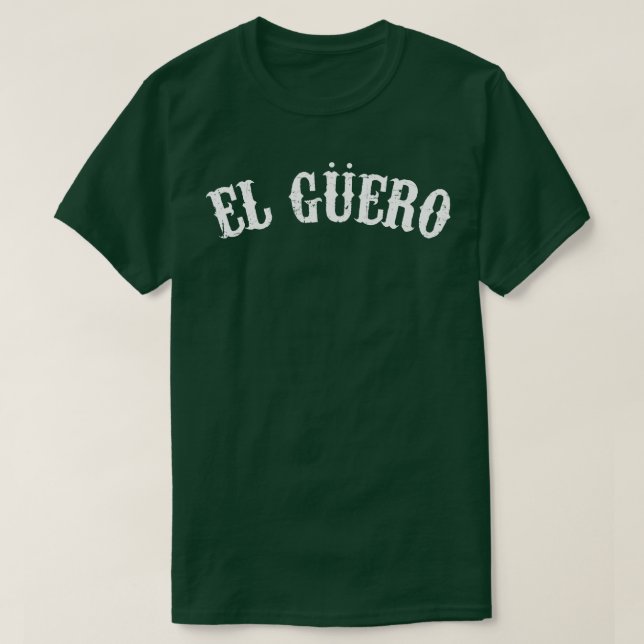 T-shirt El Guero (Design devant)