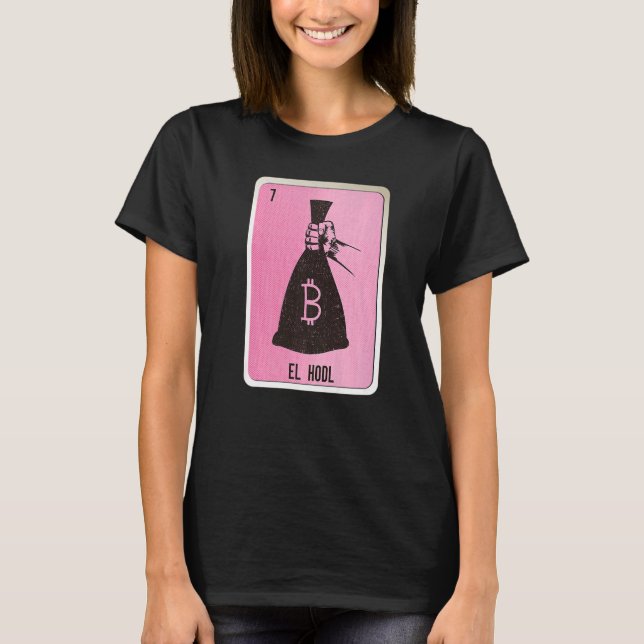 T-shirt El Hodl Mexican Slang Lottery Bingo Cards   (Devant)