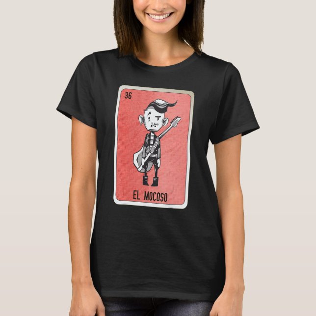 T-shirt El Mocoso Mexican Slang Lottery Bingo Cards (Devant)