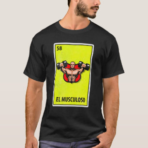 T-shirt El Musculoso Mexicain Parodie Lotterie 1