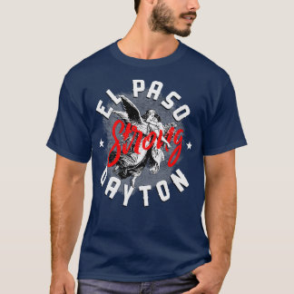 T-shirt El paso Dayton Strong