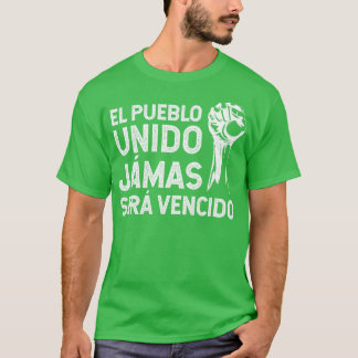 T-shirt El pueblo unido jmas ser vencido vintage