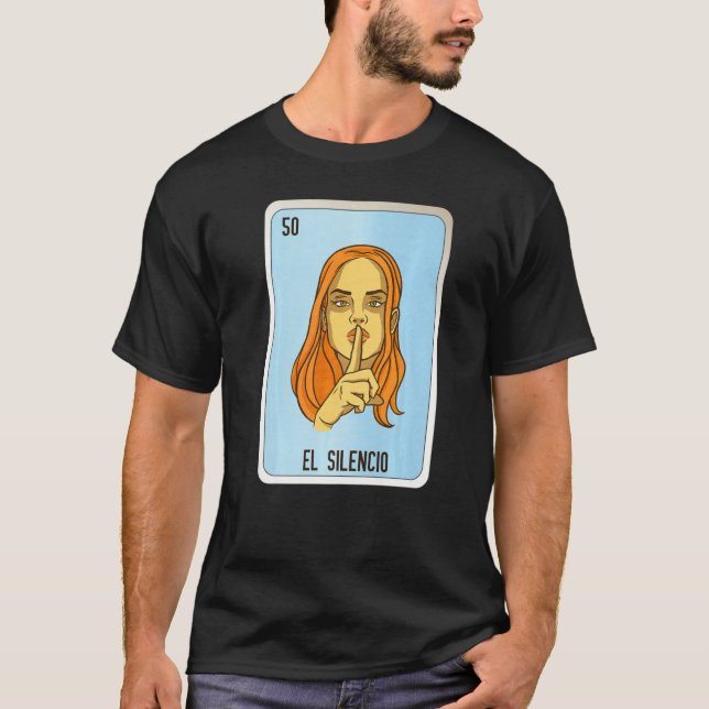 T-shirt El Silencio Mexicaine Loterie Mexique Loteria Cart (Devant)