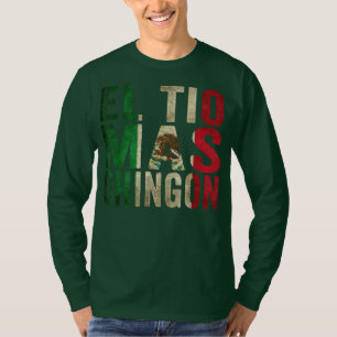T-shirt El Tio Mas Chingon 