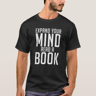 T-shirt Élargissez Votre Esprit Lisez Un Livre