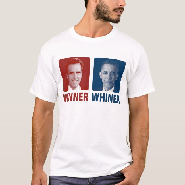 T-shirt Élection 2012 de gagnant ou de pleurnichard (Devant)