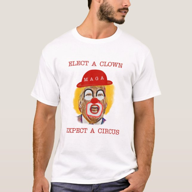 T-shirt Élection d'un clown dans l'attente d'un cirque, an (Devant)