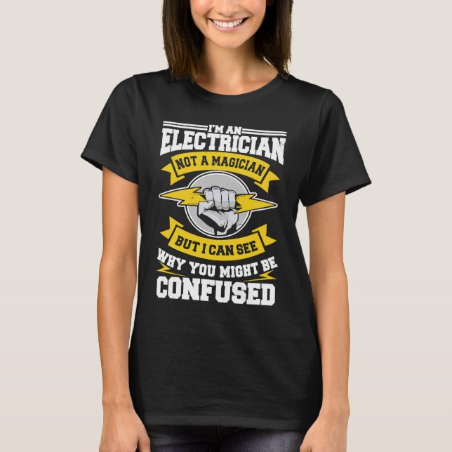 T-shirt Electrician Magician Electrical Repairman Electron (Devant)