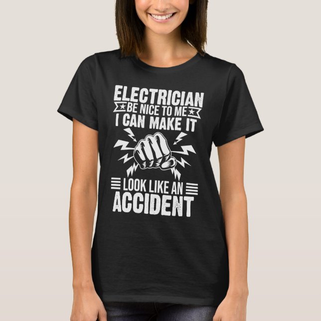 T-shirt Electrician  Men Cool Electrical Lineman Gag Quote (Devant)