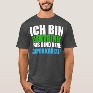T-shirt Électricien disant formation des superpuissances