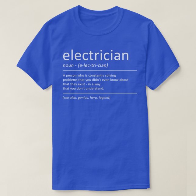 T-shirt Electricien Funny Définition Humour Électricité (Design devant)