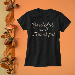 T-shirt Elégant Grateful et Thankful Cursive