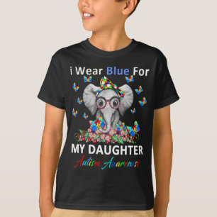 T-shirt éléphant Je Porte Du Bleu Pour Ma Fille Autisme