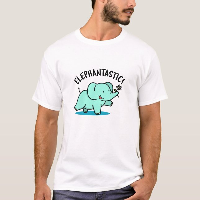 T-shirt Elephantastic Funny Elephant Pun (Devant)