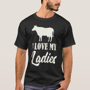 T-shirt Élevage de vaches J'aime mes dames J'aime mes vach