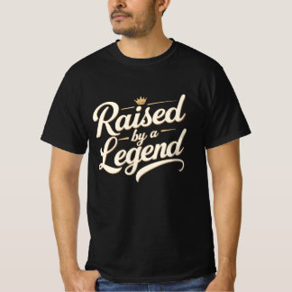 T-shirt Élevé par une légende