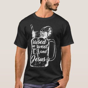 T-shirt Élevé Sur Le Thé Sucré Et Jésus